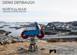 decorative image of Denis2 , Art Exhibition | Denis Defibaugh - North by Nuuk 2023-01-26 09:44:21