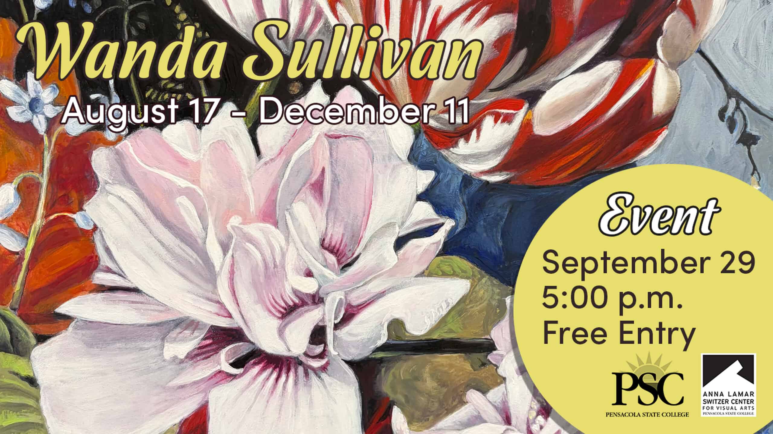 Decorative image of painted flowers with text: Wanda Sullivan August 17 - December 11